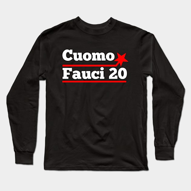 Anthony Fauci 20 Long Sleeve T-Shirt by Mima_SY